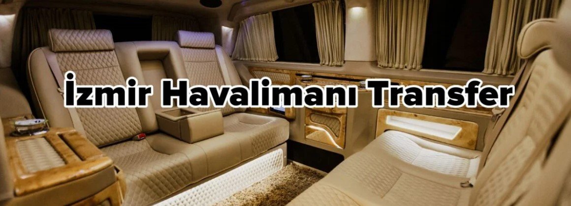 izmir havalimanı transfer